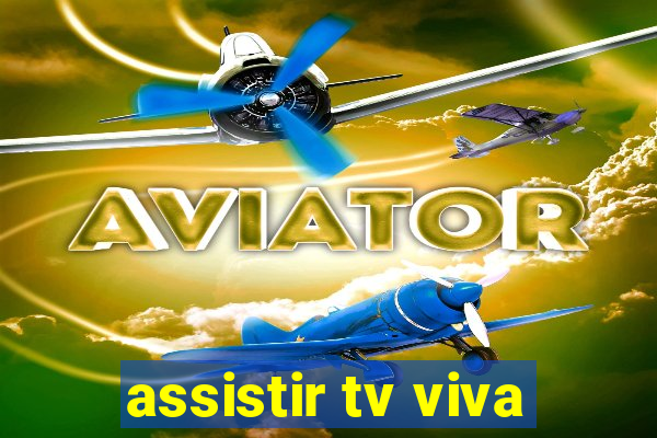 assistir tv viva